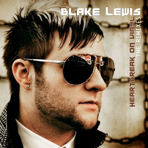 Blake Lewis - Heartbreak On Vinyl (The Remixes) CD single