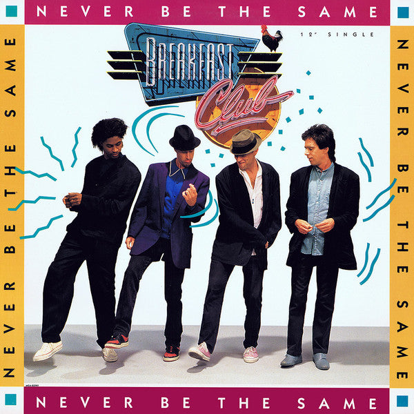 Breakfast Club - Never Be The Same Again 12" LP Vinyl - Used