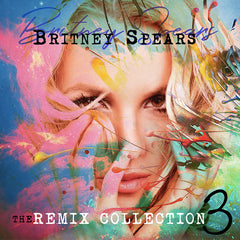 Britney Spears - REMIX Collection vol. 3 CD (DJ) – Borderline MUSIC