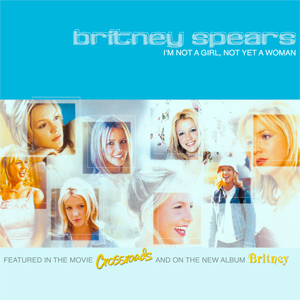 Britney Spears - I'm Not A Girl, Not Yet A Woman (CD single) Used