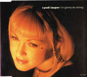 Cyndi Lauper - I'm Gonna Be Strong (Import CD single) Used