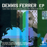 Dennis Ferrer EP  (Promo CD)