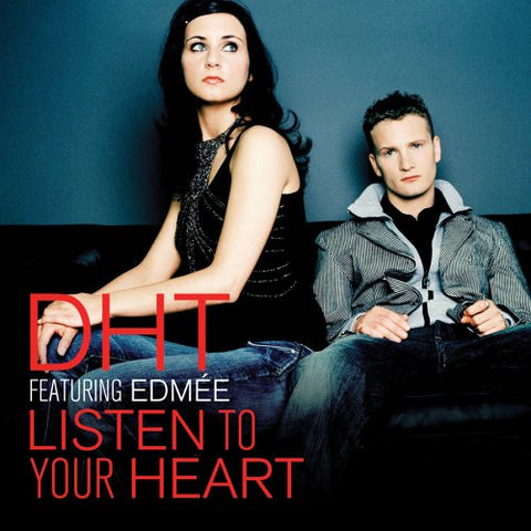 DHT ft: Edmee - Listen To Your Heart - Used CD