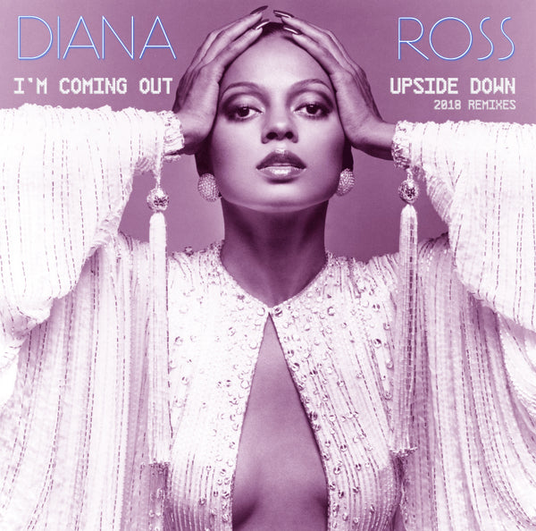 Diana Ross - I'm Coming Out / Upside Down 2018 (DJ CD Single)