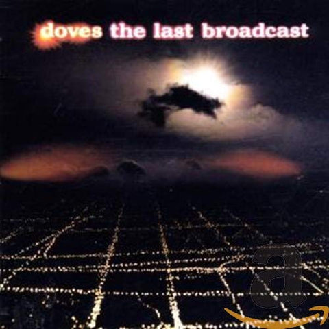 Doves - The Last Broadcast CD- Used
