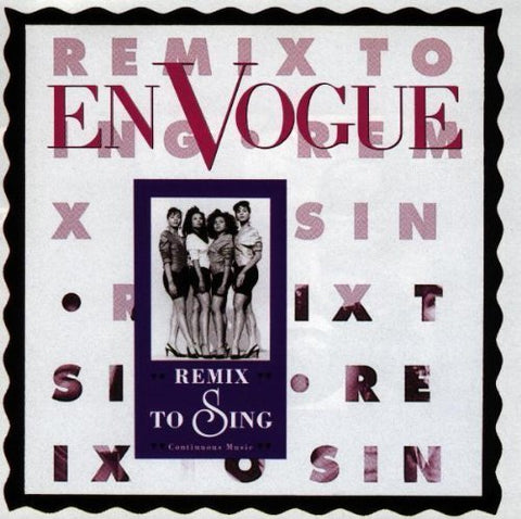 En Vogue - REMIX To Sing (Remix CD) 1991 - Used CD
