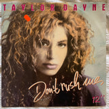 Taylor Dayne - Don't Rush Me (IMPORT 12" Remix LP) Vinyl - used