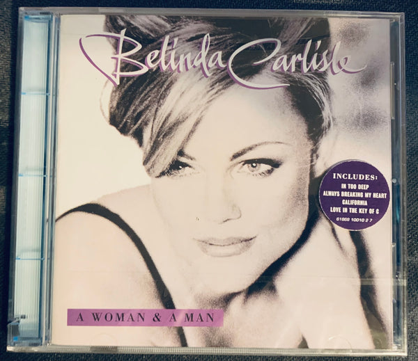 Belinda Carlisle - A WOMAN AND A MAN (Original 90's CD) New