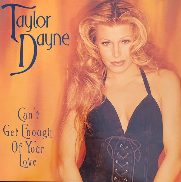 Taylor Dayne - Can't Get Enough Of Your Love 12" LP '93 Vinyl - Used