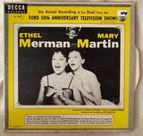 Ethel Merman + Mary Martin  10" Vinyl - selections from the TV show. Used