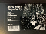 Dirty Vegas - DAYS GO BY (2X12" Promo Vinyl) Used