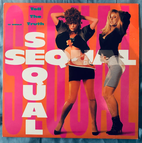 Sequal - Tell The Truth   12" LP Vinyl - Used