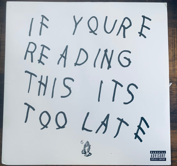 Drake - If YOURE READING THIS ITS TOO LATE - LP VINYL = Used