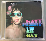 katy Perry Ur So Gay - DJ pressing - CD single