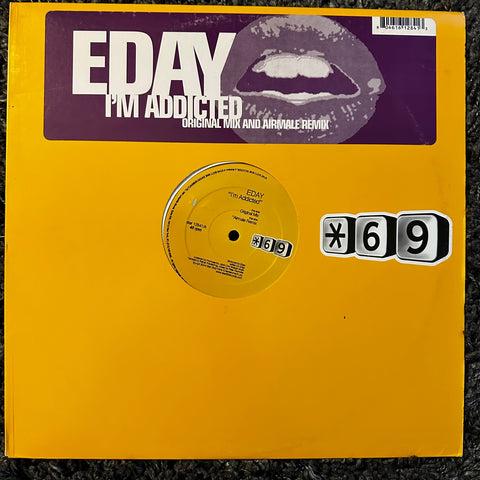 EDAY -- I'm Addicted (12" Vinyl) LP - Used