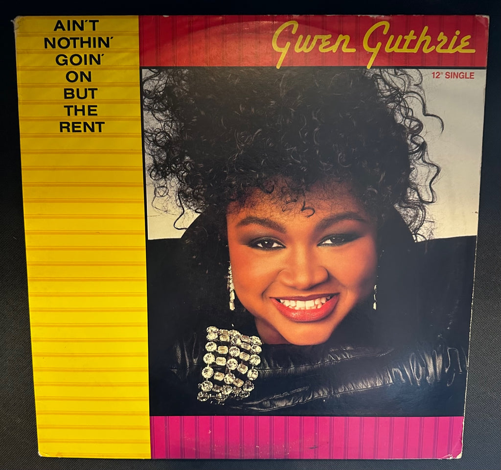 Gwen Guthrie - Ain't Nothin' Goin' On But The Rent 12" Single - LP Vin