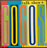 The Go-Go's -- Talk Show LP Vinyl (btm sleeve damage) - Used