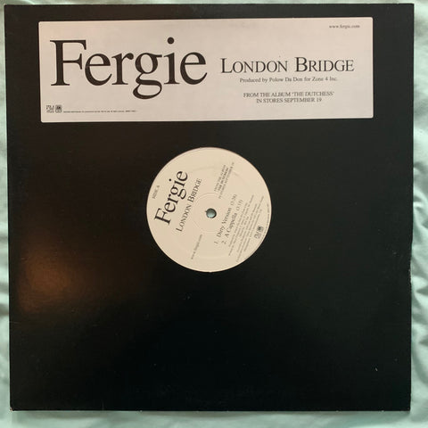 Fergie - London Bridge PROMO 12" LP Vinyl -
