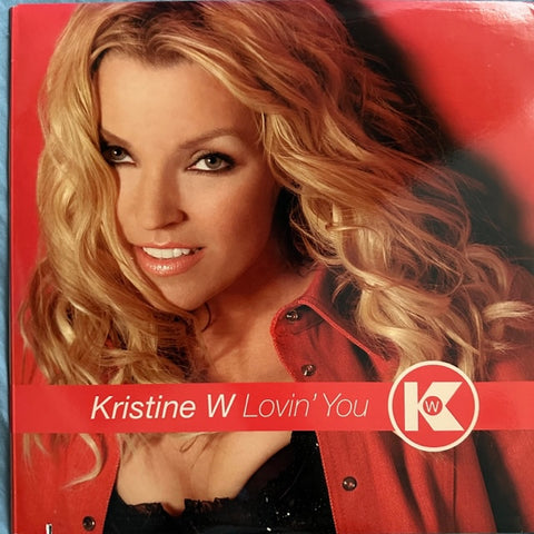 Kristine W --Lovin' You  12" single  LP Vinyl - Used