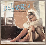 Lisa Hartman - I DON'T NEED LOVE (1987 45 Record vinyl) Used