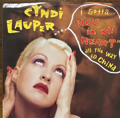 Cyndi Lauper - I Gotta Hole In My Heart (all the way to China) - 45 record Vinyl - Used