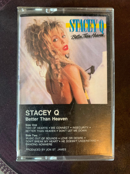 Stacey Q - Better Than Heaven - Cassette Tape - Used