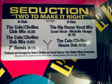 Seduction ft: Michelle Visage -Two To Make It Right - 12" Single LP Vinyl - Used