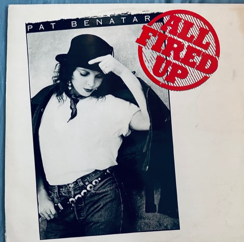 Pat Benatar - ALL FIRED UP 12" Single LP vinyl  - Used