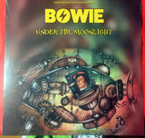 David Bowie -- Under The Moonlight  on White Vinyl -New LP
