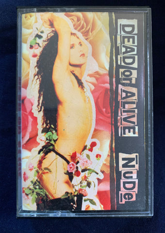 Dead Or Alive - NUDE - Cassette Tape - Used