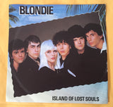 Blondie - Island Of Lost Souls 45 Vinyl record