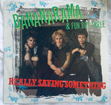 Bananarama - Really Saying Something IMPORT 12" Vinyl - New