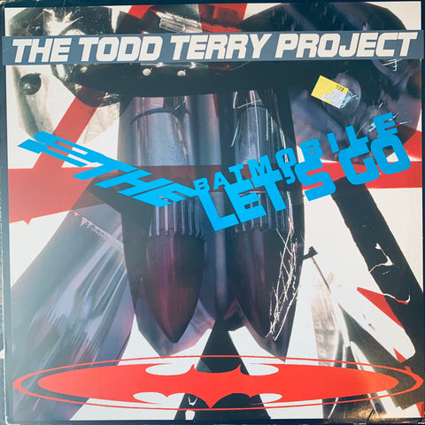The Todd Terry Project - To The Batmobile Let's Go LP VINYL (1988) Used