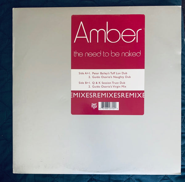 Amber - The Need To Be Naked  (PROMO) 12" remix LP Vinyl - used