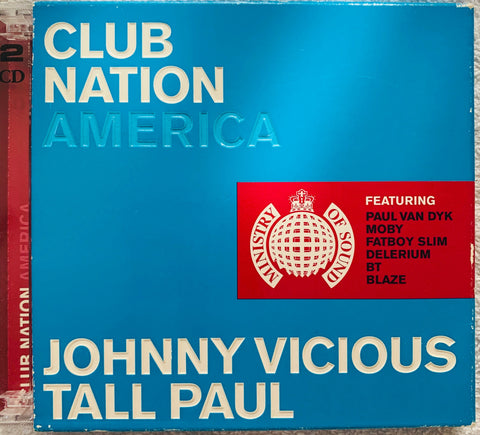Club Nation America - 2CD  mixed by Johnny Vicious & Tall Paul- Used CD