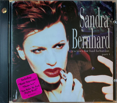 Sandra Bernhard - Excuses for Bad Behavior Part 1 - Used CD