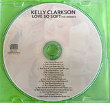 Kelly Clarkson - Love So Soft (DJ Remix CD single)
