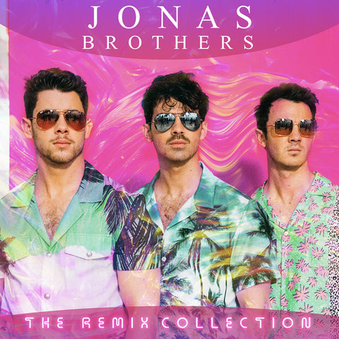 Jonas Brothers (plus Nick + DNCE) - The REMIX Collection CD (DJ)