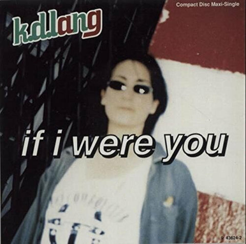 K.D. Lang - If I Were You (US Maxi CD single) Used