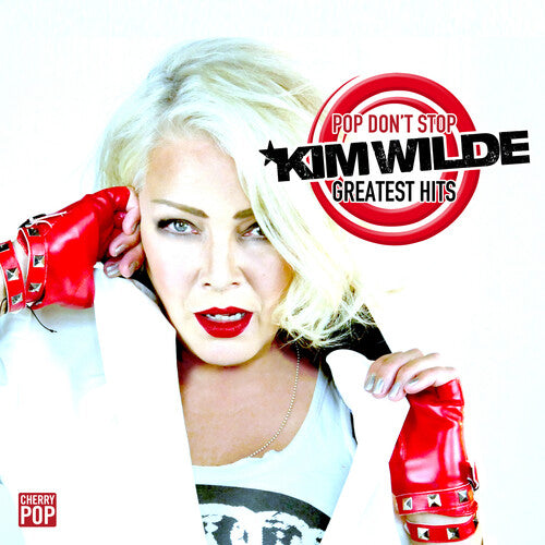 Kim Wilde - Pop Don't Stop: Greatest Hits [Import 2CD] New