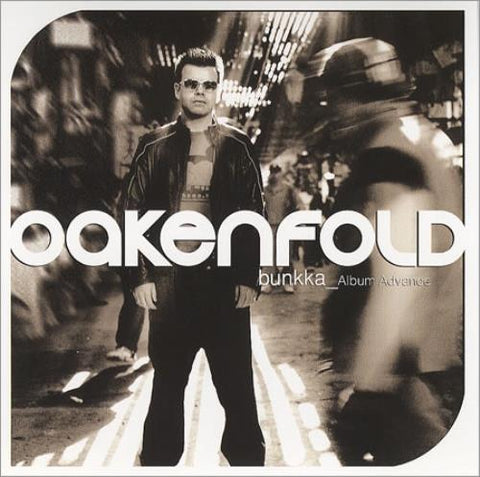 Paul Oakenfold - BUNKKA (Album Advanced PROMO) CD - Used
