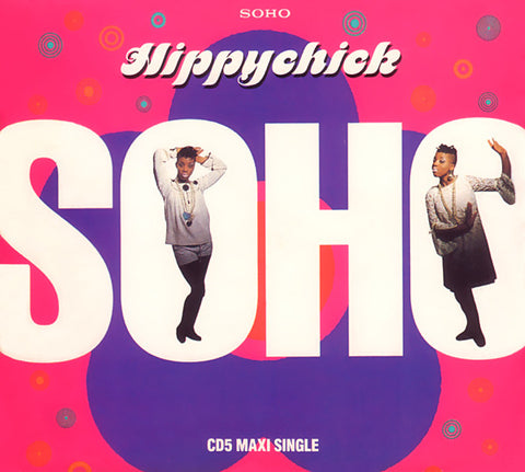 SOHO -  Hippychick US Maxi CD single - Used