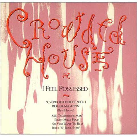 Crowded House - I Feel Possessed EP CD - Used