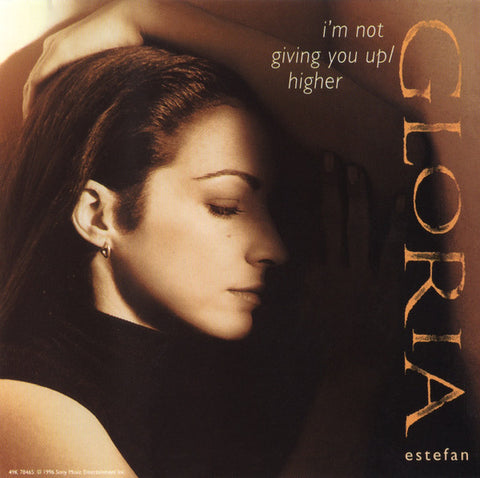 Gloria Estefan - I'm Not Giving Up On You  / Higher (CD single) Used 5