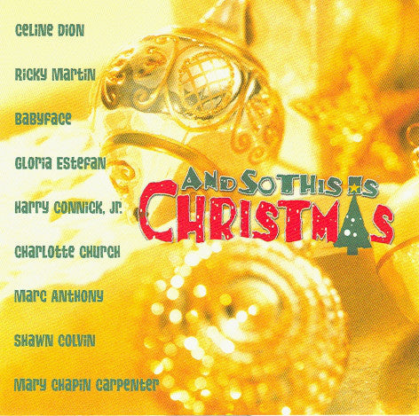 And So This Is Christmas (Various: Ricky, Gloria, Celine, Babyface++) Used CD