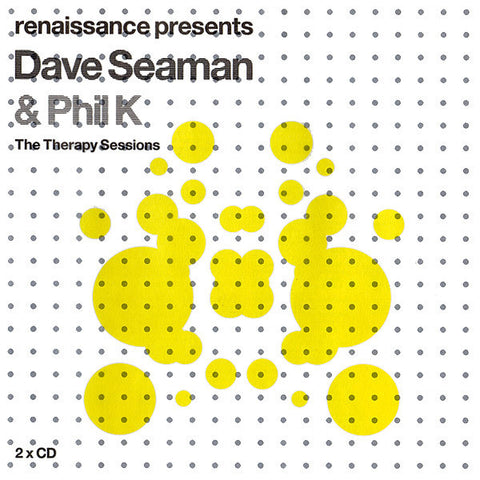 Dave Seaman & Phil K - Renaissance Presents: The Therapy Sessions - 2CD