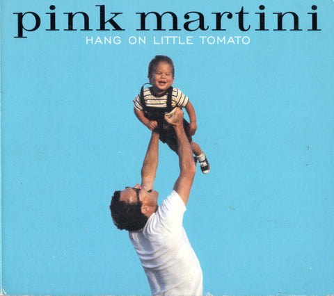 Pink Martini - Hang On Little Tomato CD -Used
