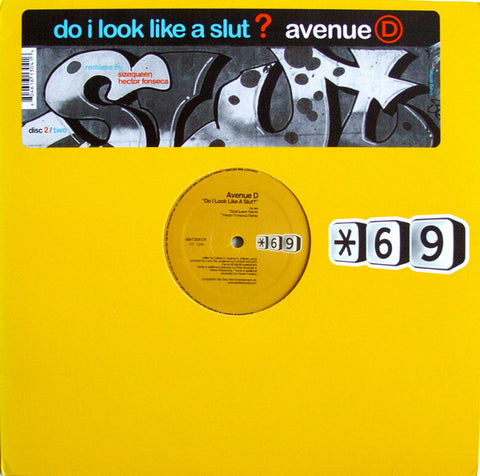 Avenue D -- Do I Look Like A Slut 12" LP Vinyl - New/sealed