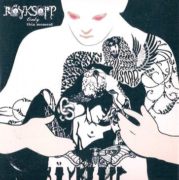 Röyksopp / Royksopp - Only This Moment  (Import Cd single) Used