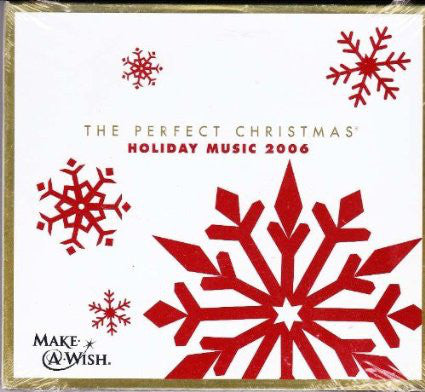 The Perfect Christmas  Holiday Music 2006 2CD set - Various: rock, pop, vocals, classics) Used CD
